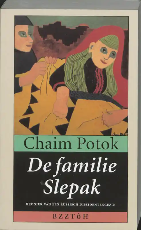 Actieprijs De familie Slepak - Chaim Potok