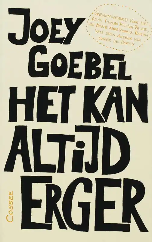 Bestel Nu Het kan altijd erger - Joey Goebel
