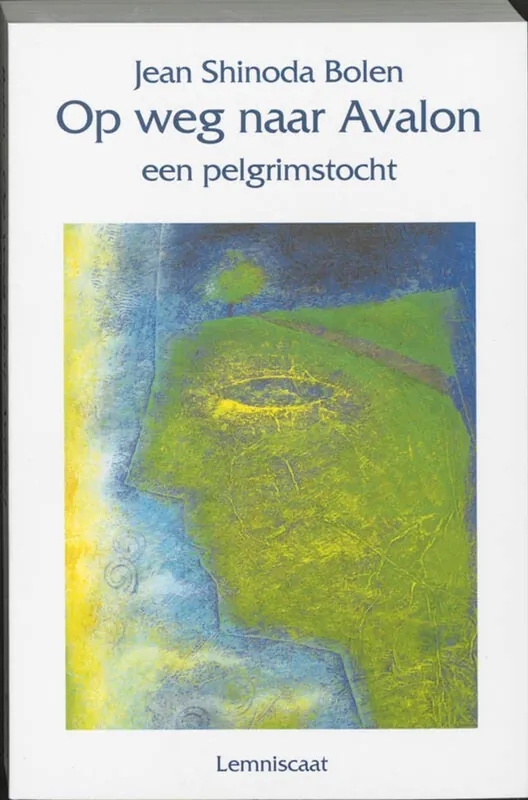 Op weg naar Avalon - Jean Shinoda Bolen Koop Vandaag