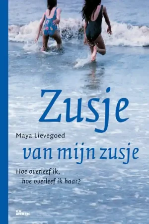 Zusje van mijn zusje - M. Lievegoed Gecertificeerd