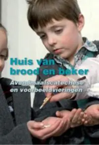 Op = Op Huis van brood en beker - D.J. Lagerweij; M. Kroes; G. de Vries