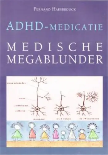 ADHD-medicatie - F. Haesbrouck Gecertificeerd