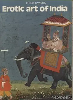 Erotic art of India - Rawson, Philip Laatste Kans