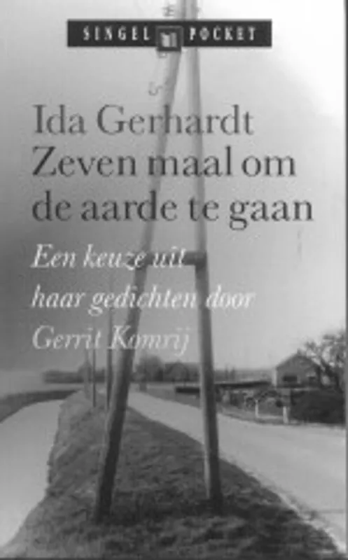Zeven maal om de aarde te gaan - Gerhardt I.; Komrij G. Korting