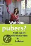 Wat nou ... pubers? - . Gereduceerde Prijs