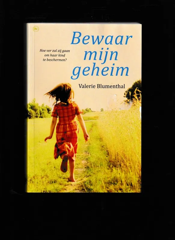 BEWAAR MIJN GEHEIM. - Valerie Blumenthal Gratis Retour