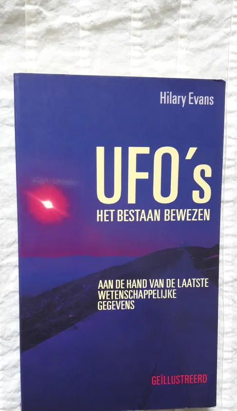 UFO's: Het bestaan bewezen - Hilary Evans Direct Verzonden