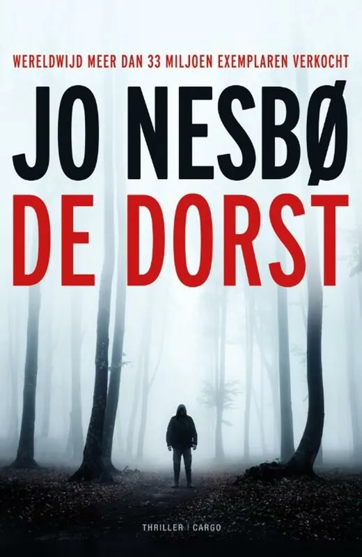 Exclusieve Aanbieding De dorst - Jo Nesbo