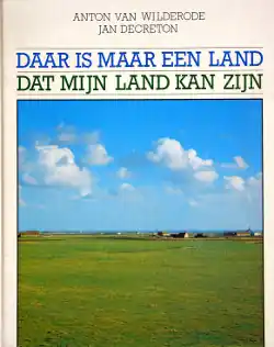 Laatste Kans Daar is maar een land dat mijn land kan zijn - Anton Van Wilderode