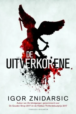 Actieprijs De uitverkorene - Igor Znidarsic