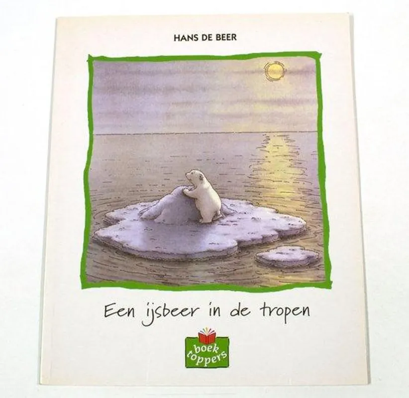 Een ijsbeer in de tropen - Hans de Beer Meest Verkocht