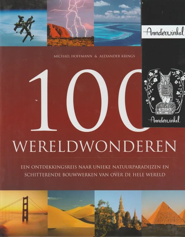 100 WERELDWONDEREN - Hoffmann, Michael e.a. Koopje