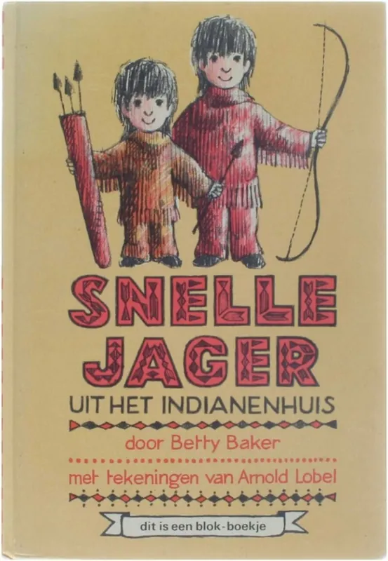 Snelle jager uit het indianenhuis - Baker, Betty Premium