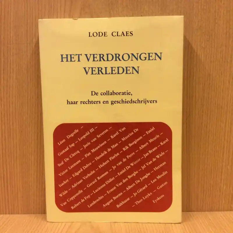 Tijdelijk Beschikbaar Het verdrongen verleden - Lode Claes