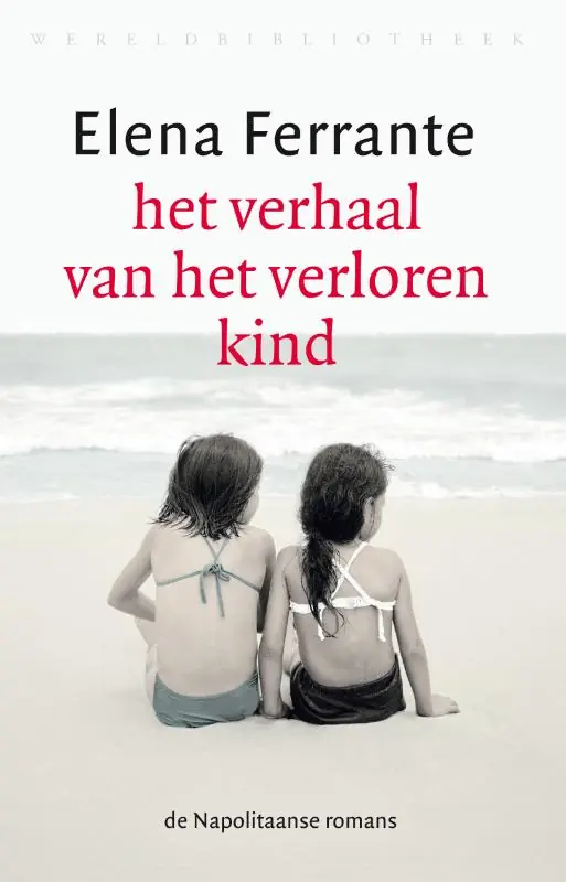 Gereduceerde Prijs Het verhaal van het verloren kind - Elena Ferrante