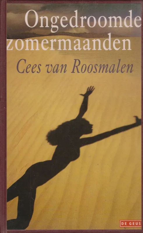 Ongedroomde zomermaanden - C. van Roosmalen Korting
