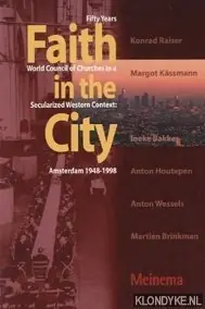 Faith in the City - MARTIEN BRINKMAN Finale Uitverkoop