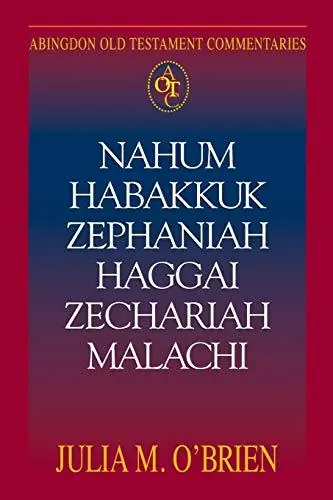 Meest Verkocht Nahum, Habakkuk, Zephaniah, Haggai,Zechariah, Malachi - O'Brien, Julia M.