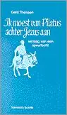 Speciale Aanbieding Ik moest van Pilatus achter Jezus aan - G. Theissen