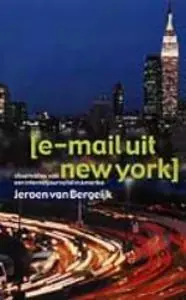 Op = Op E-mail uit New York - Jeroen van Bergeijk