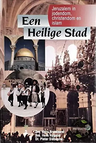 Een Heilige Stad - J.C. Bronkhorst Fabrieksprijs