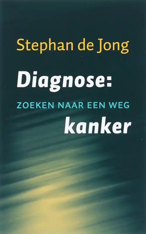 Premium Diagnose:Kanker - Sjaak de Jong