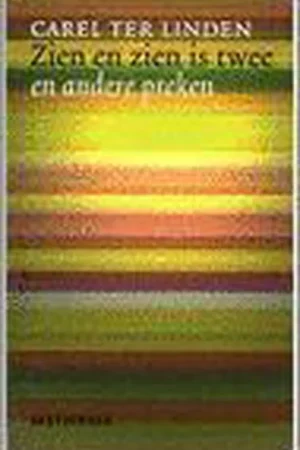 Zien en zien is twee - C. ter Linden Actieprijs