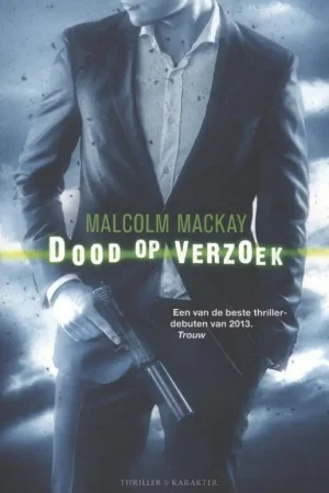 Dood op verzoek - Malcolm Mackay Gratis Verzending