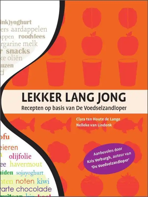 Veilige Betaling Lekker lang jong - Clara ten Houte de Lange; Nelleke van Lindonk
