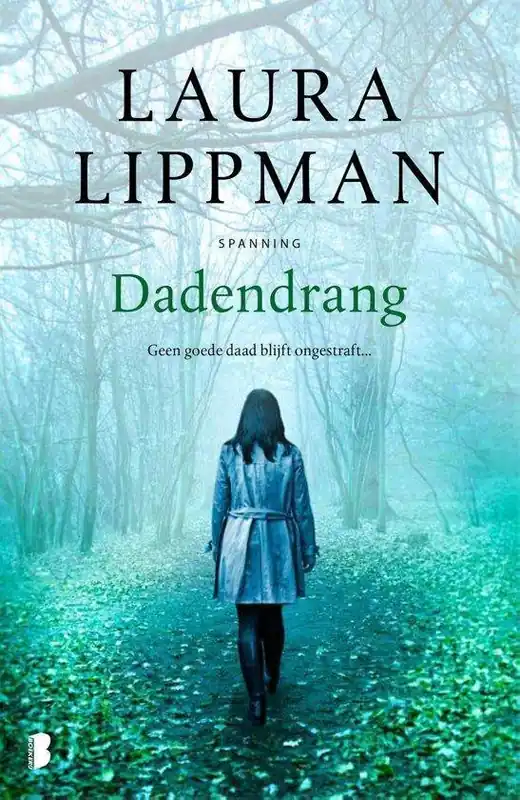 Dadendrang - Laura H. Lippman Must-Have