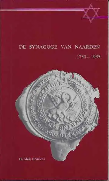 Synagoge van naarden 1730-1935 - Henrichs Gratis Verzending