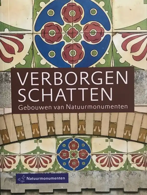 Verborgen schatten, gebouwen van Natuurmonumenten - Verborgen schatten Korting