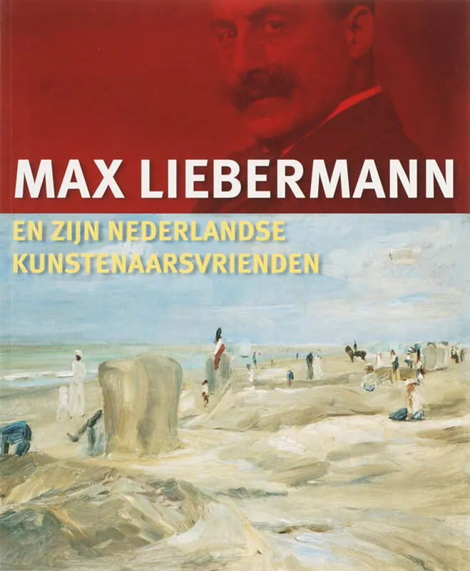 Max Liebermann en zijn Nederlandse kunstenaarsvrienden - Cornelia Aman Aanbieding