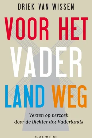 Hete Deal Voor het vaderland weg - D. van Wissen
