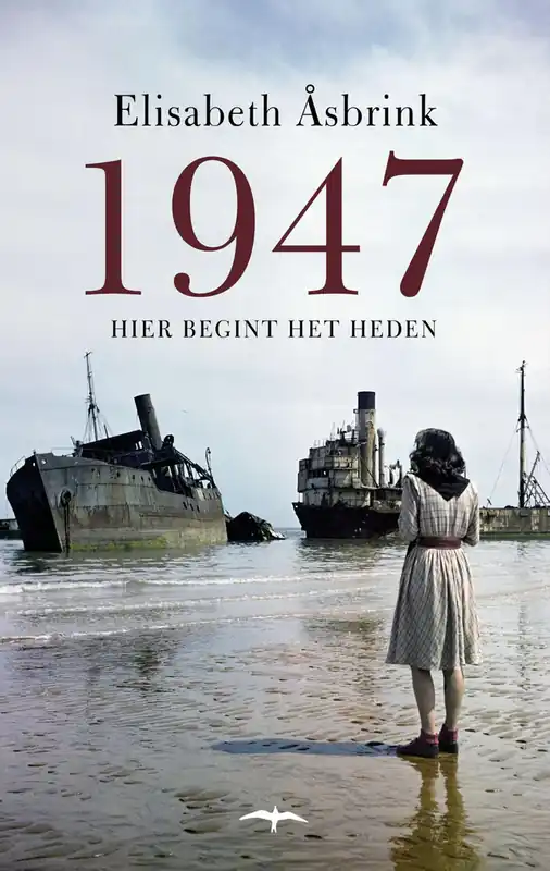 Finale Uitverkoop 1947 Hier begint het heden - Elizabeth Asbrink