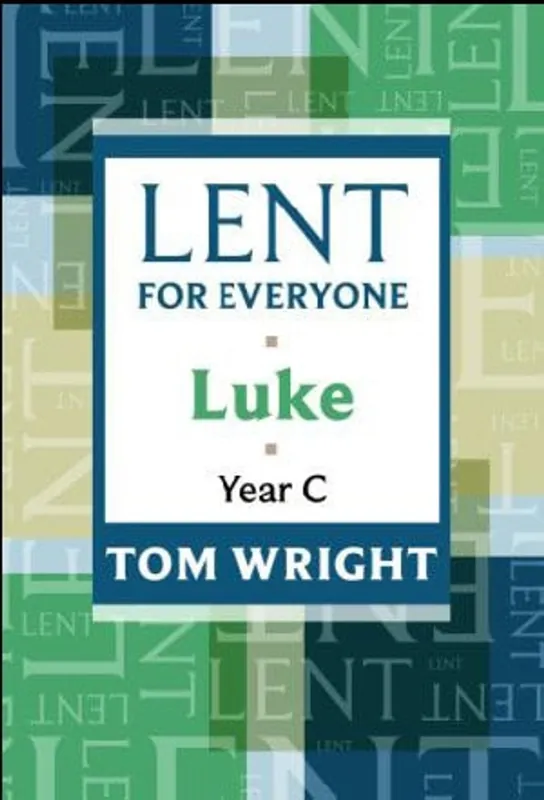Tijdelijk Beschikbaar Lent for Everyone - Tom Wright