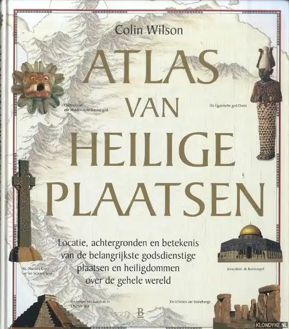 Rechtstreeks Van De Fabrikant Atlas van heilige plaatsen - Colin Wilson