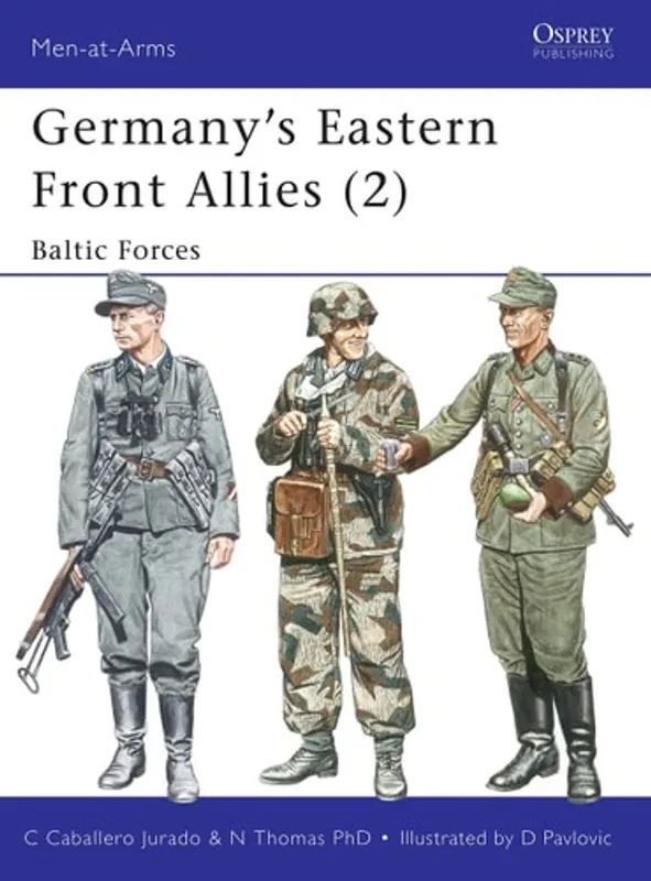 Meest Verkocht Germany's Eastern Front Allies (2) Baltic Forces - Nigel Thomas