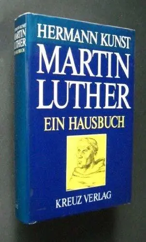 Merkproduct Martin Luther. Ein Hausbuch - Kunst, H.