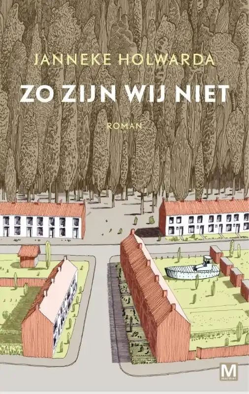Populair Zo zijn wij niet - Janneke Holwarda
