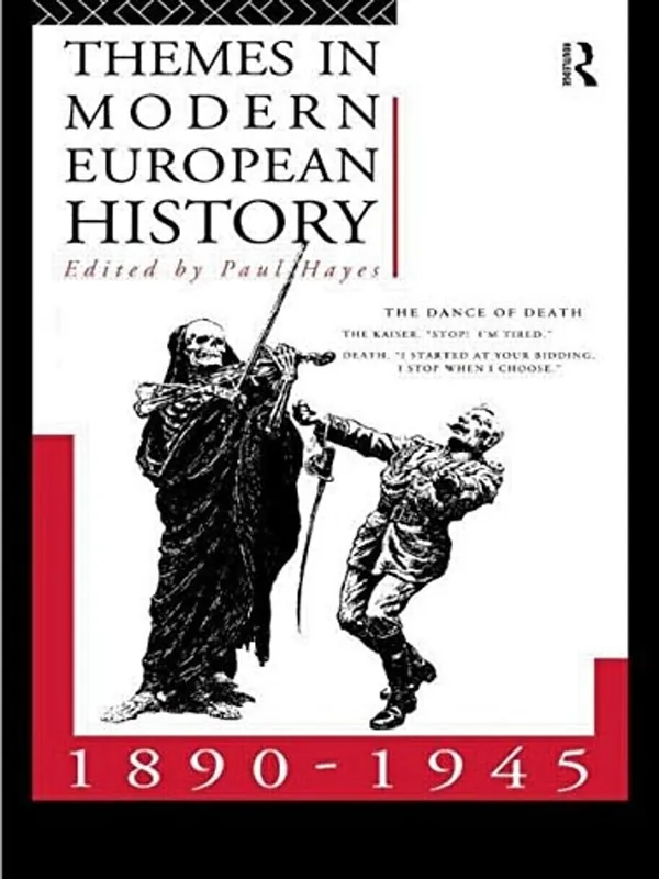 Themes in modern European history, 1890-1945 - Paul Hayes Tijdelijk Beschikbaar