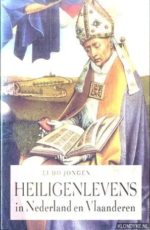 Heiligenlevens in Nederland en Vlaanderen - L. Jongen Premium
