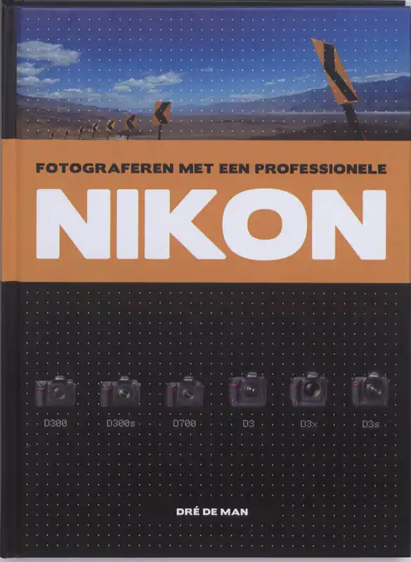 Alleen Vandaag Fotograferen met een professionele Nikon - Dré de Man
