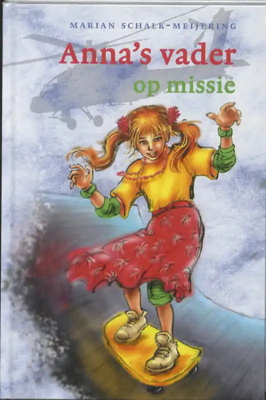 Anna's vader op missie - Marian Schalk-Meijering Korting
