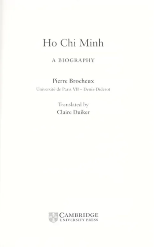 Ho Chi Minh A Biography - Pierre Brocheux Gratis Retour