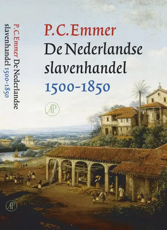 De Nederlandse slavenhandel 1500-1850 - P.C. Emmer Seizoensaanbieding