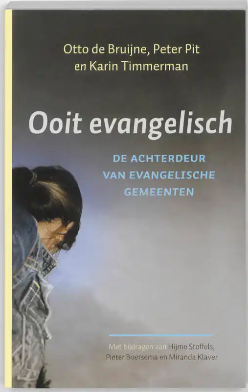 Koop Online Ooit evangelisch - Otto de Bruijne; Peter Pit; Karin Timmerman