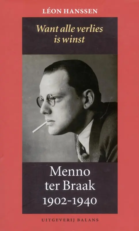 Menno ter Braak 1902-1940 - L. Hanssen Premium