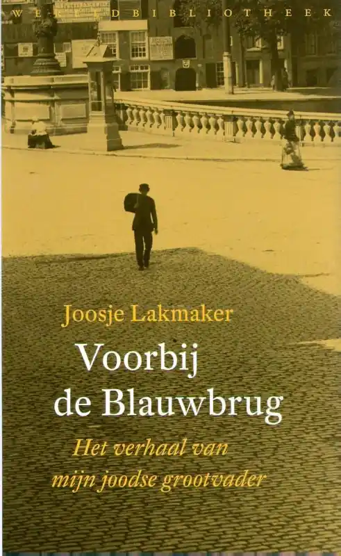 Shop Nu Voorbij de Blauwbrug - Joosje Lakmaker