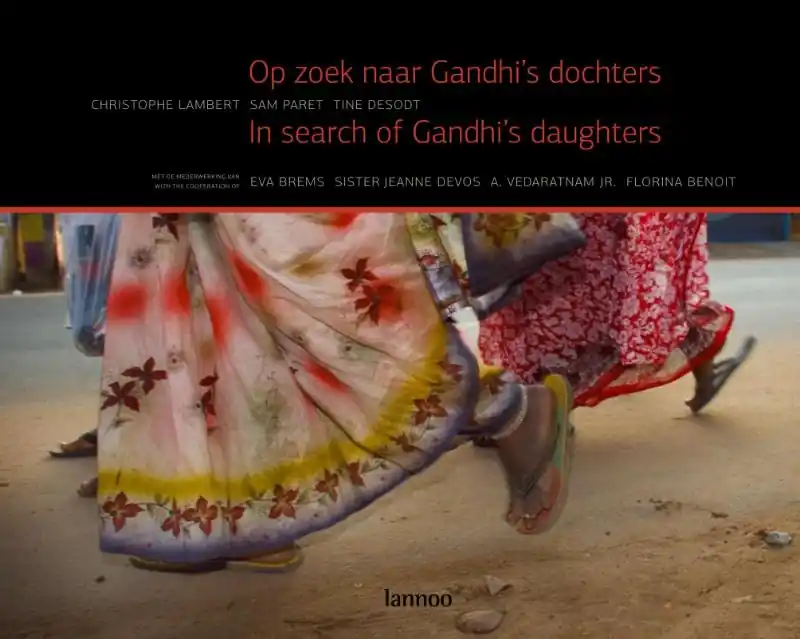 Finale Uitverkoop Op zoek naar Gandhi's dochters = In search of Gandhi's daughters - Christophe Lambert